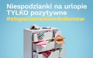 Plakat pt. niespodzianki na urlopie tylko pozytywne