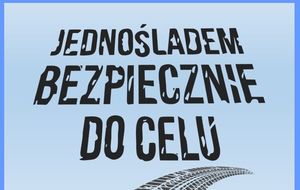 Jednośladem bezpiecznie do celu.