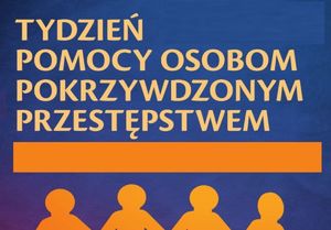 Ulotka z akcji Tydzień Pomocy Osobom Pokrzywdzonym Przestępstwem