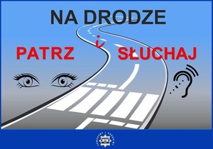 ulotka promująca akcje patrz i słuchaj na drodze.