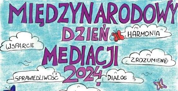 Międzynarodowy Tydzień i Dzień Mediacji. Zapraszamy na dyżury mediatora